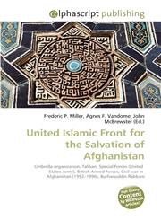 United Islamic Front for the Salvation of Afghanistan,6130252293,9786130252298