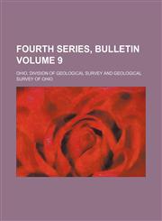 Fourth series, bulletin Volume 9,1236252489,9781236252487