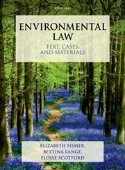 Environmental Law Text, C ses & M teri ls,0199270880,9780199270880