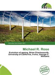 Michael R. Rose,6136925680,9786136925684