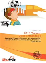 2011 Torneo Descentralizado,6136832887,9786136832883