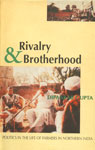Rivalry and Brotherhood Politics in the Life of Farmers in Northern India,0195641019,9780195641011