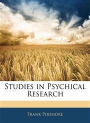 Studies in Psychical Research,1142729346,9781142729349