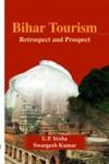 Bihar Tourism Retrospect and Prospect 1st Edition,8180697991,9788180697999