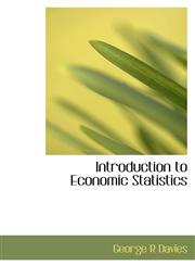 Introduction to Economic Statistics,1113994053,9781113994059