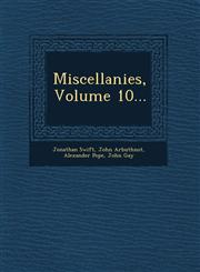 Miscellanies, Volume 10...,1249686938,9781249686934