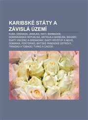 Karibské státy a závislá území Kuba, Grenada, Jamajka, Haiti, Barbados, Dominikánská republika, Antigua a Barbuda, Bahamy,1232858889,9781232858881
