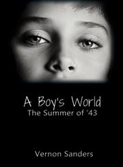 A Boy's World The Summer of '43,1621372154,9781621372158