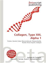 Collagen, Type XIII, Alpha 1,6136035766,9786136035765
