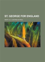 St. George for England,1153743159,9781153743150