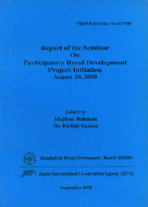 Report of the Seminar on Participatory Rural Development Project-Initiation August 10, 2000