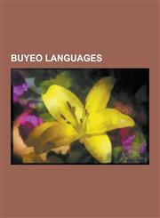 Buyeo Languages Japonic Languages, Korean Language, Hangul, Classical Chinese, Hanja, Cjk Characters, Sinicization, Hunminjeongeum Hae,123061978X,9781230619781