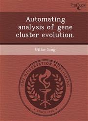 Automating analysis of gene cluster evolution.,1249097312,9781249097310