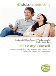 Bill Cosby Himself,6134247618,9786134247610