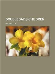 Doubleday's children,1150001054,9781150001055
