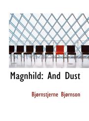 Magnhild And Dust,1116146177,9781116146172