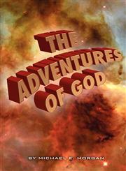 Adventures of God,0966239733,9780966239737