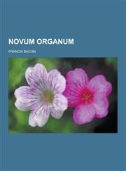 Novum Organum,1230347135,9781230347134