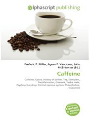 Caffeine,6130006322,9786130006327