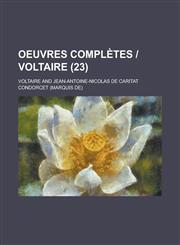 Oeuvres Completes Voltaire (23 ),1236274539,9781236274533