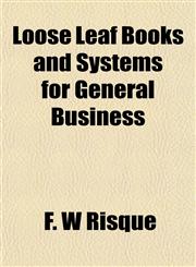 Loose Leaf Books and Systems for General Business,1152394487,9781152394483