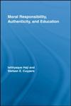 Moral Responsibility, Authenticity, and Education,0415541751,9780415541756