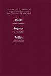 Today and Tomorrow, Vol. 13 Industry and the Machine Vulcan or the Future of Labour Pegasus: Problems of Transportation Aeolus, or the Future of the Flying Machine,0415463181,9780415463188