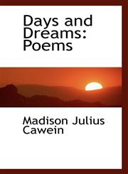 Days and Dreams Poems,1103873962,9781103873968
