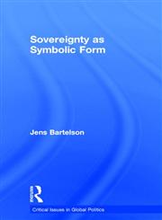 Sovereignty as Symbolic Form,0415446821,9780415446822