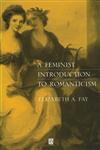 A Feminist Introduction to Romanticism,0631198954,9780631198956