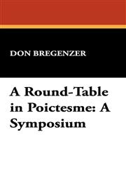A Round-Table in Poictesme A Symposium,1434494861,9781434494863