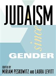 Judaism Since Gender,0415914612,9780415914611