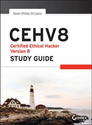 CEHV8 Certified Ethical Hacker Version 8 Study Guide,111864767X,9781118647677