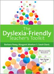 The Dyslexia-Friendly Teacher's Toolkit Strategies for Teaching Students 3-18,1446207080,9781446207086