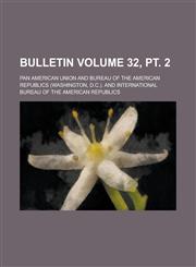 Bulletin Volume 32, pt. 2,1236786033,9781236786036