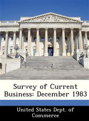 Survey of Current Business December 1983,1288497202,9781288497201