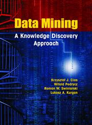 Data Mining A Knowledge Discovery Approach,0387333339,9780387333335