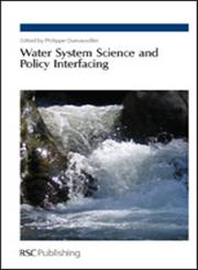 Water System Science and Policy Interfacing,1847558615,9781847558619