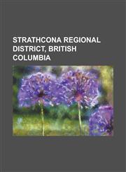 Strathcona Regional District, British Columbia Campbell River Airport, Campbell River Transit System, Strathcona Regional District,1155969804,9781155969800