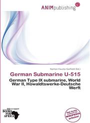 German Submarine U-515,6137171523,9786137171523