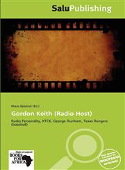 Gordon Keith (Radio Host),6135651277,9786135651270