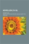 Novellen; Gesammt-Ausg (15-16),1235020509,9781235020506
