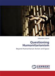 Questioning             Humanitarianism,3659511021,9783659511028