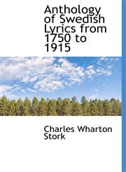 Anthology of Swedish Lyrics from 1750 to 1915,1115221795,9781115221795