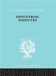 Industrial Disputes Ils 151,041517676X,9780415176767