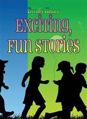 Exciting, Fun Stories,1424188105,9781424188109