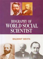 Biography of World Social Scientist 1st Edition,8178849682,9788178849683