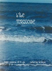 L'Le Turquoise,184753774X,9781847537744