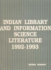 Indian Library and Information Science Literature, 1992-93,8170001951,9788170001959