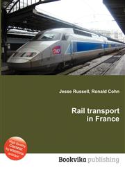 Rail Transport in France,5512101641,9785512101643